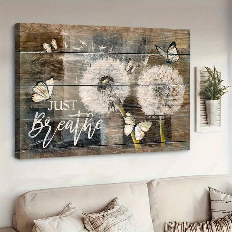 Rustic Wall Art: Just Breathe Quotes Poster with Dandelion