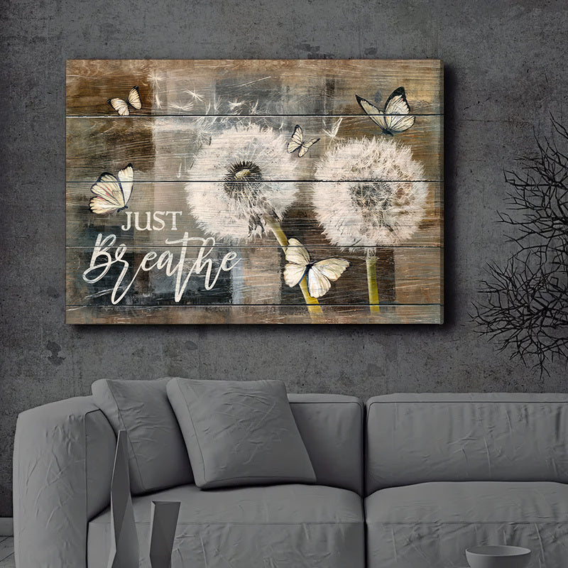 Rustic Wall Art: Just Breathe Quotes Poster with Dandelion