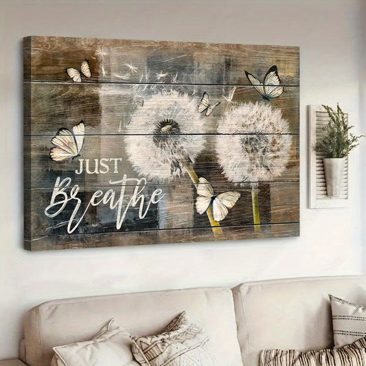 Rustic Wall Art: Just Breathe Quotes Poster with Dandelion